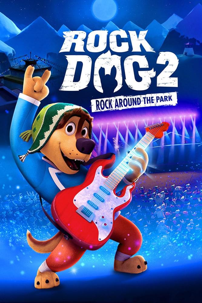 پوستر فیلم «راک داگ 2: راک در اطراف پارک» (Rock Dog 2: Rock Around the Park)